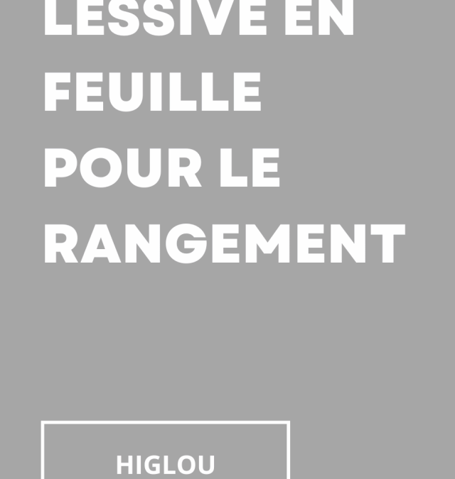 Lessive en feuille pour le rangement